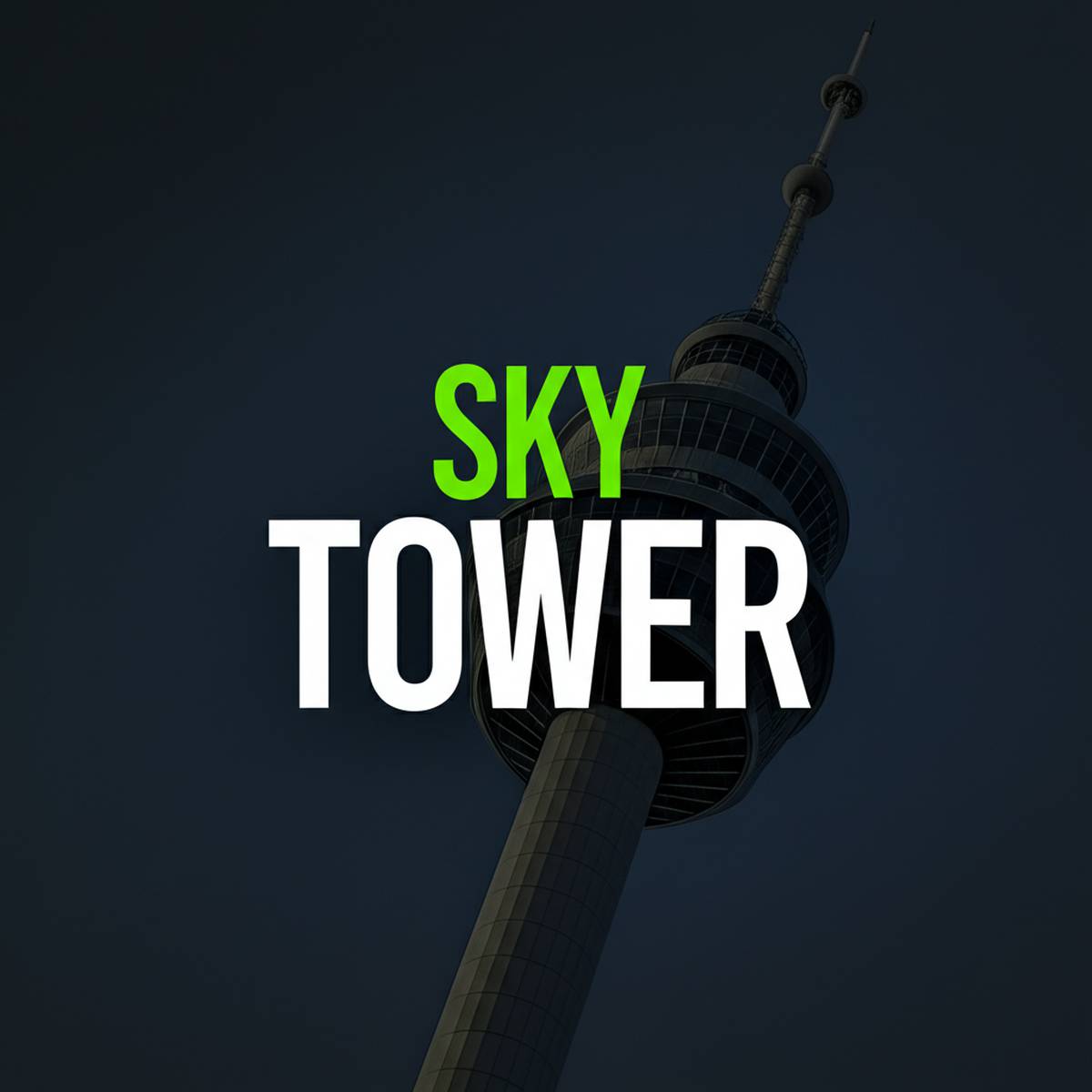 برج آسمان (Sky Tower)